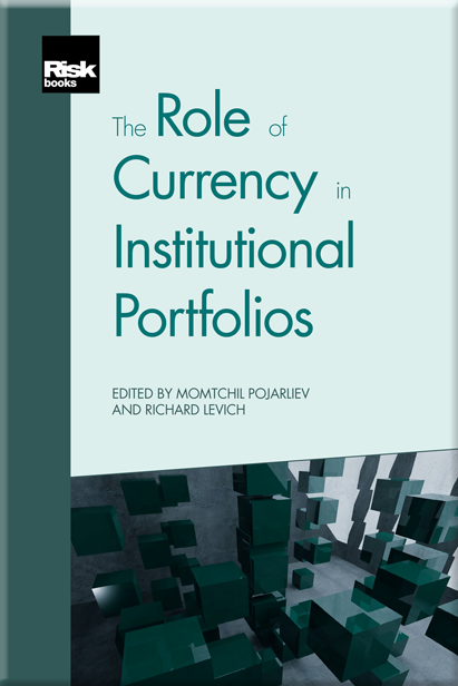 The Role of Currency in Institutional Portfolios