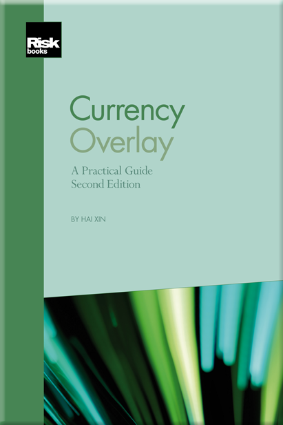 Currency Overlay: A Practical Guide (2nd Edition)