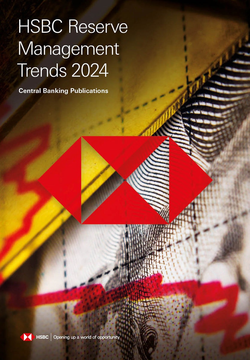 HSBC Reserve Management Trends 2024 – Risk Books