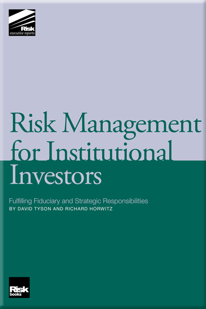 Risk Management for Institutional Investors